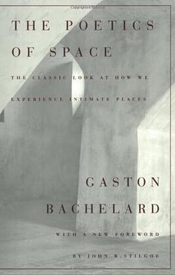 The Poetics of Space