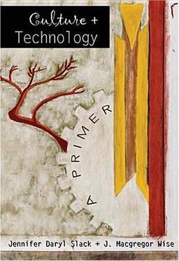 Culture and Technology: A Primer